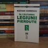 RAZVAN CODRESCU - IN CAUTAREA LEGIUNII PIERDUTE , 2001 *