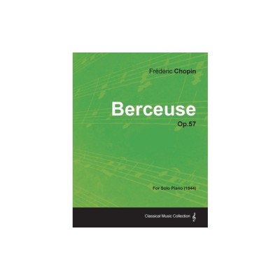 Berceuse Op.57 - For Solo Piano (1844) foto