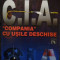 Stelian Turlea - C. I. A. compania cu usile deschise (2000)