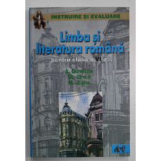 LIMBA SI LITERATURA ROMANA PENTRU CLASA A VI -A , PREPARATOR PENTRU EXAMENELE DE CAPACITATE SI DE ADMITERE IN LICEU de AURELIA DUMITRU ..MIHAELA JIANU