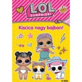 L.O.L. Surprise! - Kiscica nagy bajban!