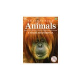 Animals a Visual Encyclopedia