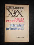 ALEJO CARPENTIER - RITUALUL PRIMAVERII