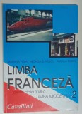 LIMBA FRANCEZA ( LIMBA MODERNA 2 ) , MANUAL PENTRU CLASA A VIII - A , ANUL III DE STUDIU de MICAELA SLAVESCU ... ANGELA SOARE , 2008