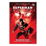 Superman : Action Comics Vol. 1, Brian Michael Bendis