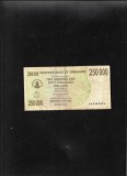 Rar! Zimbabwe 250000 250 000 dolari dollars 2007 seria0089473 graffiti