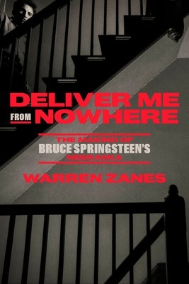 Deliver Me from Nowhere: The Making of Bruce Springsteen&#039;s Nebraska