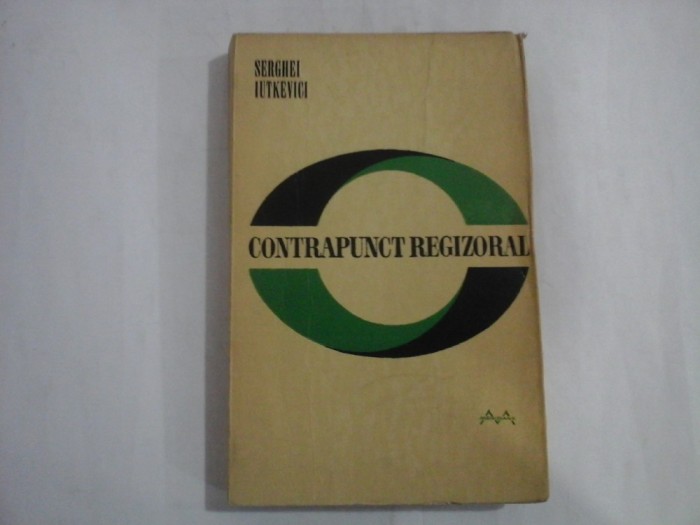 CONTRAPUNCT REGIZORAL - Serghei IUTKEVICI