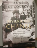 Anne de Courcy - Riviera lui Chanel