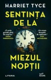 Sentința de la miezul nopții - Paperback brosat - Harriet Tyce - Litera, 2022