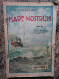 MARE NOSTRUM de VICENTE BLASCO IBANEZ , EDITIE INTERBELICA