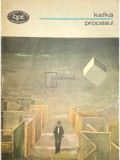 Franz Kafka - Procesul (Editia: 1977)