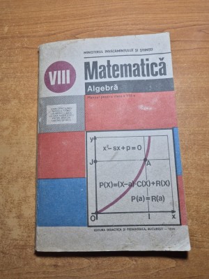 manual de matematica - algebra - pentru clasa a 8-a - din anul 1990 foto