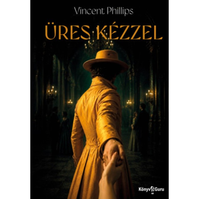 &Uuml;res k&eacute;zzel - Vincent Phillips