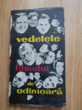 D. I. Suchianu - Vedetele filmului de odinioara - Editura: Meridiane, 1968