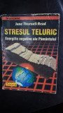 Stresul Teluric - Jane Thurnell-Read