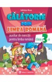 Calatorie prin limba romana - Clasa 3 - Adeluta Rosu