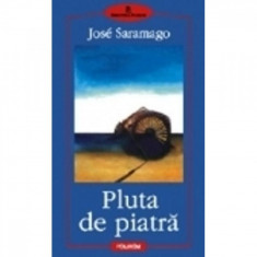 Pluta de piatra - Jose Saramago foto