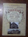 Jubileul de aur, promotia 1959 Liceul Ion Luca Caragiale, Ploiesti / R4, Alta editura