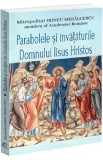 Parabolele si invataturile Domnului Iisus Hristos - Irineu Mihalcescu