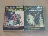 IOAN DAN - TAINA CAVALERILOR + CAVALERII ORDINULUI BASARAB