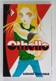 OTHELLO , No.. 2 by SATOMI IKEZAWA , BENZI DESENATE CU TEXT IN LIMBA ENGLEZA , 2007