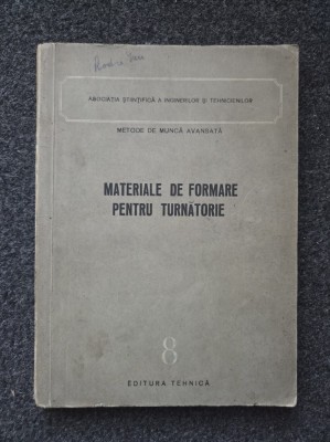 MATERIALE DE FORMARE PENTRU TURNATORIE 8 foto