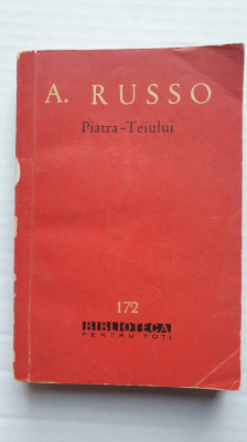 Piatra Teiului, A. Russo, 1963, 346 pag Biblioteca pentru toti 172 foto