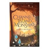 Cumpara ieftin Channel Island Monsters, Erren Michaels