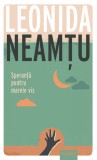 Speranta pentru marele vis - Leonida Neamtu - Publisol