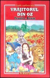 Vrajitorul din Oz - Lyman Frank Baum, Editura Eduard, 2021, Carte Copii, Povesti, 189 Pagini