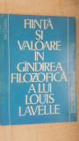 Fiinta si valoarea in gandirea filozofica a lui Louis Lavelle- Ioan C.Ivanciu