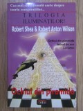 Trilogia iluminatilor. Ochiul din piramida - Robert Shea