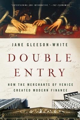 Double Entry: How the Merchants of Venice Created Modern Finance foto