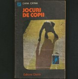 JOCURI DE COPII - OANA CĂTINĂ - COLECȚIA SCORPIONUL - ED. DACIA