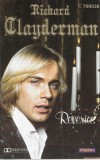 Richard Clayderman - R&ecirc;veries, Caseta audio