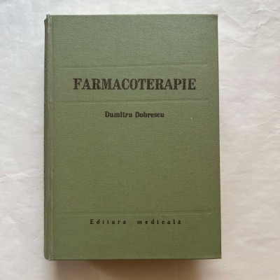 Dumitru Dobrescu - Farmacoterapie foto