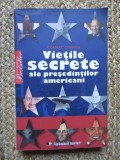 Cormac O&#039;Brien - Vietile secrete ale presedintilor americani