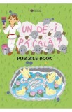 Unde-i pacala? Puzzle Book - Diana Baltag, Lucian Barbu