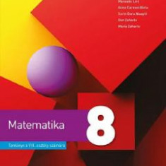 Matematica - Clasa 8 - Manual in limba maghiara - Dorin Lint, Maranda Lint, Alina Carmen Birta, Sorin Doru Noaghi, Dan Zaharia, Maria Zaharia