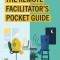 The Remote Facilitator&#039;s Pocket Guide