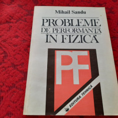 Probleme de performanta in fizica de Mihail Sandu RF6/3