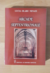 ARCADE SEPTENTRIONALE (LUCIA OLARU NENATI) foto