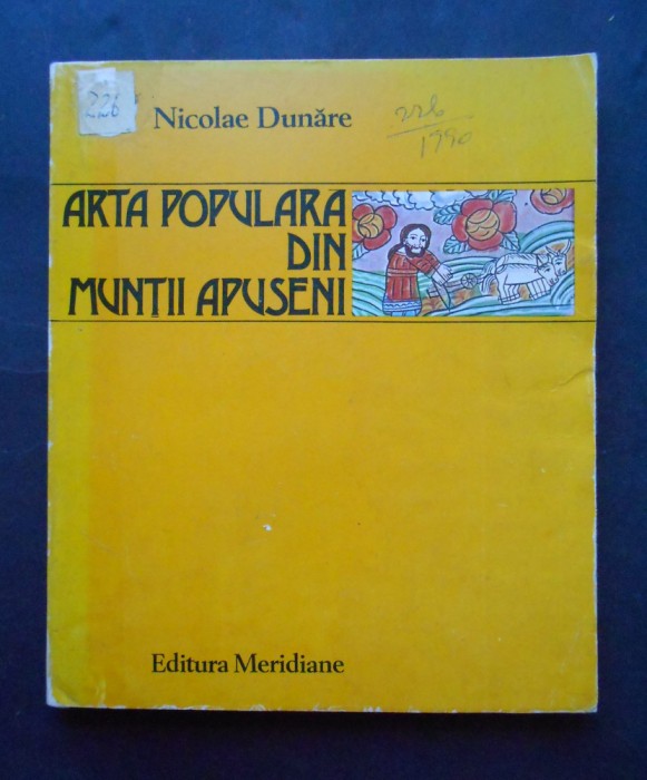 Arta populara din Muntii Apuseni - Nicolae Dunare