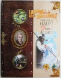 Inima de piatra - Wilhelm Hauff - Carte de povesti pentru copii