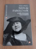 Cumpara ieftin Silvia Colfescu - Matusi fabuloase si alte istorioare bucurestene