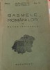 Basmele Romanilor, Petre Ispirescu, Biblioteca Sentinela, 1941, Carte Veche