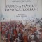 Neagu Djuvara - CUM SA NASCUT POPORUL ROMAN (Editia: 2012)