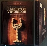 CARTEA DEGUSTARII VINURILOR Degustarea pe Intelesul Tuturor Oenologie Somelier