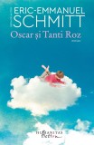 Oscar Si Tanti Roz, Eric-Emmanuel Schmitt - Editura Humanitas Fiction